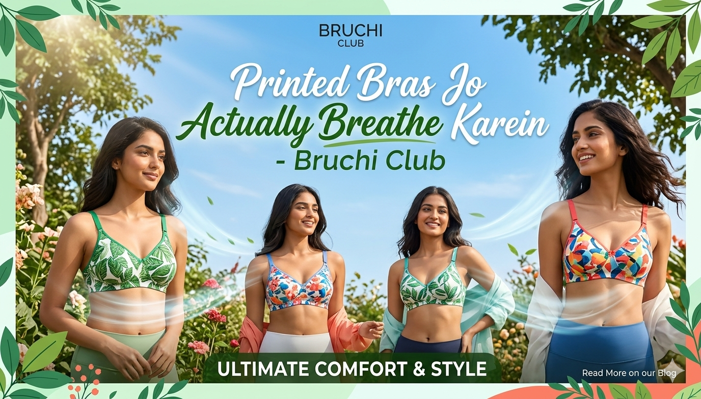 Printed Bras Jo Actually Breathe Karein - Bruchi Club